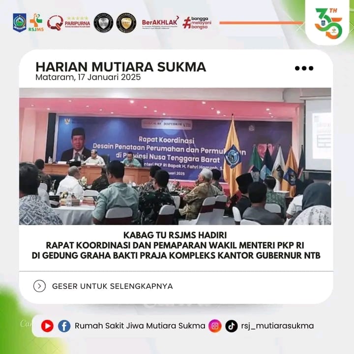 KABAG TU RSJMS HADIRI RAPAT KOORDINASI DAN PEMAPARAN WAKIL MENTERI PKP RI DI GEDUNG GRAHA BAKTI PRAJA KOMPLEKS KANTOR GUBERNUR NTB